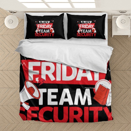 Black Friday Team Security for Shopping Fans and Bedding Sets