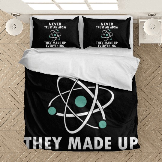 Never Trust An Atom Bedding Sets