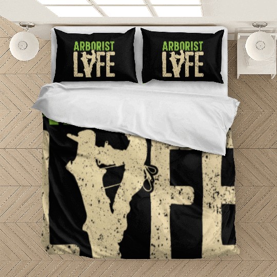 Arborist Life Logger Wood Whisperer Woodworking Bedding Sets