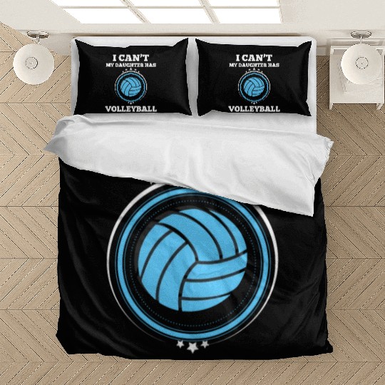 Volleyball Mom I Cant My Daughter Has Volleyball L Bedding Sets