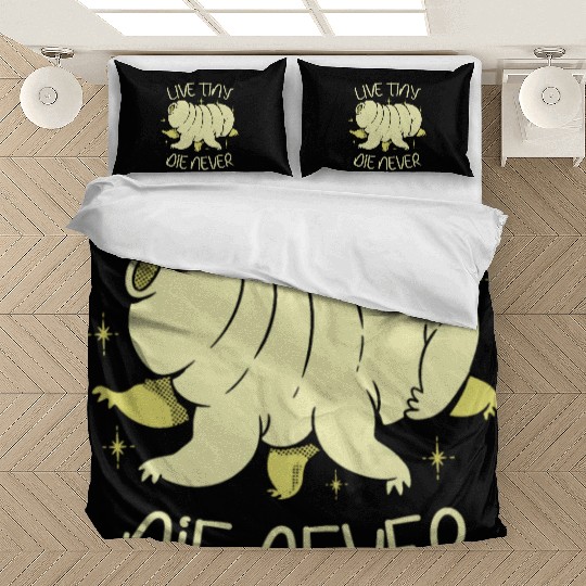 Live Tiny Die Never Science Lover Tardigrade Bedding Sets