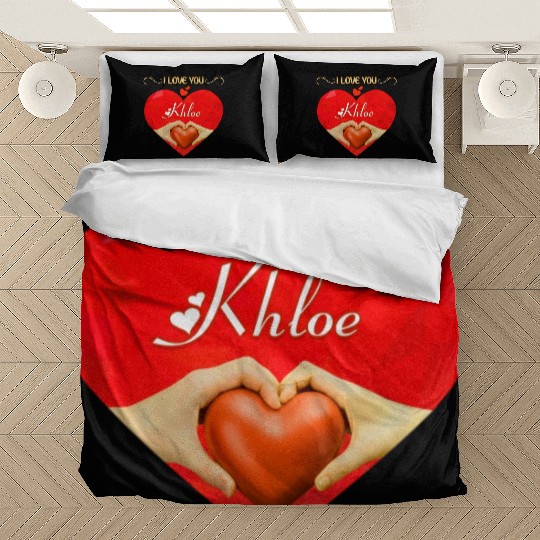 I love you Khloe Bedding Sets