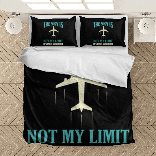 The Sky Is Not My Limit It's My Playground Pilot A Bedding Sets
