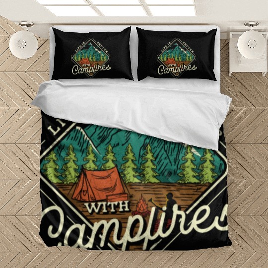 Life Is Better With Campfires Bedding Sets
