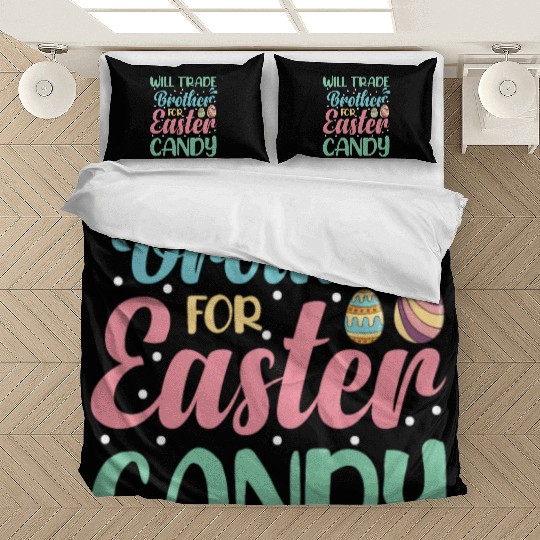 Will Trade Brother for Easter Candy Eggs Kids Boys Bedding Sets