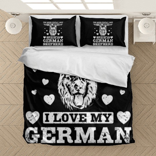 People and I love my german shepherd Bedding Sets