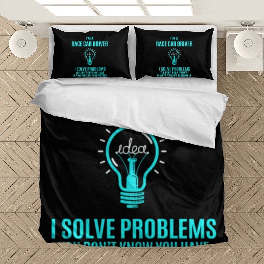 Race Car Driver Bedding Sets - I Solve Problems Gift It