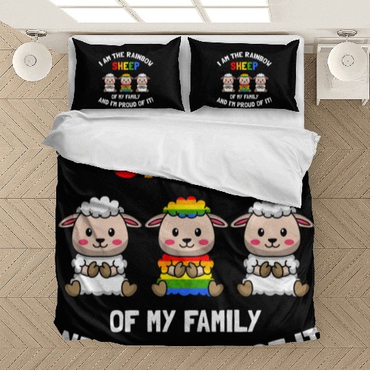 I Am the Rainbow Sheep of My Family and I'm Proud Bedding Sets