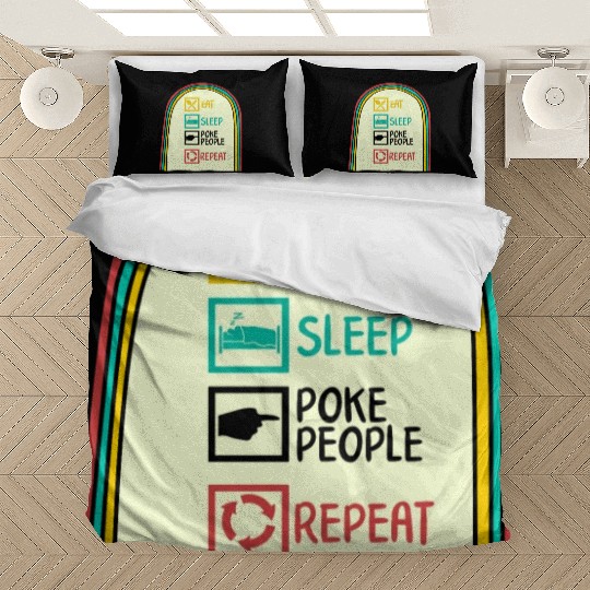 Acupuncture Bedding Sets, Eat Sleep Poke People Repeat