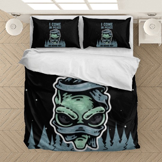 Alien Galaxy Lover I Come In Peace Or Maybe Not Bedding Sets