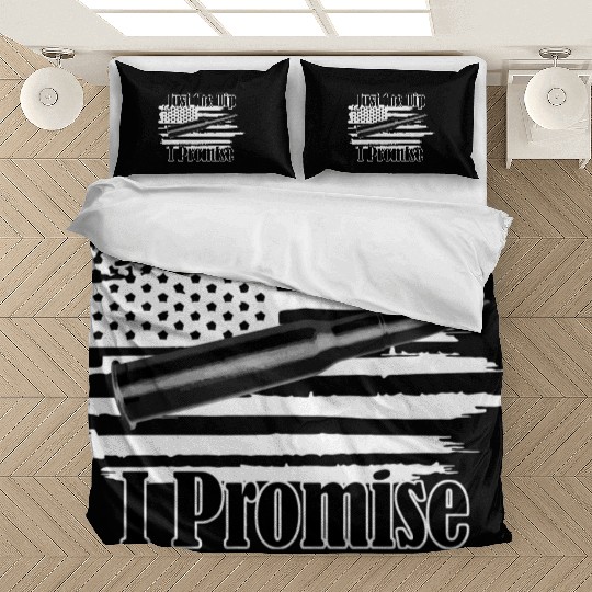 Just The Tip I Promise Bullet On Distressed Flag Bedding Sets