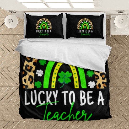 Lucky To Be A Teacher Rainbow Teacher St Patricks Bedding Sets
