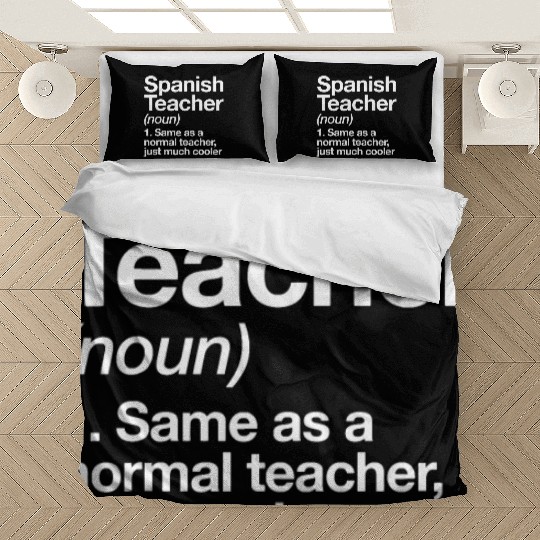 Spanish Teacher Definition Funny Back To School Fi Bedding Sets