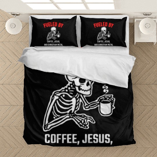 Funny Fueled By Coffee, Je-sus, And Christian Bedding Sets