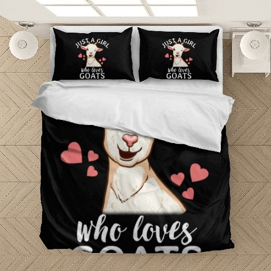 Goat Girl Just A Girl Who Loves Goats Farmer Goat Bedding Sets