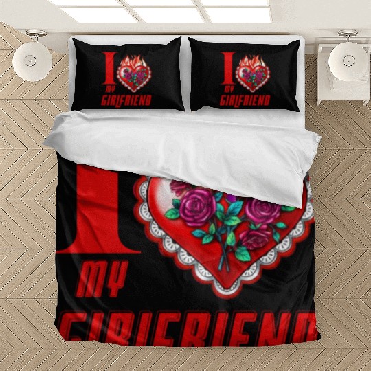 i love my girlfriend Bedding Sets