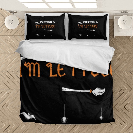 Pretend I'm Lettuce - Halloween Bedding Sets
