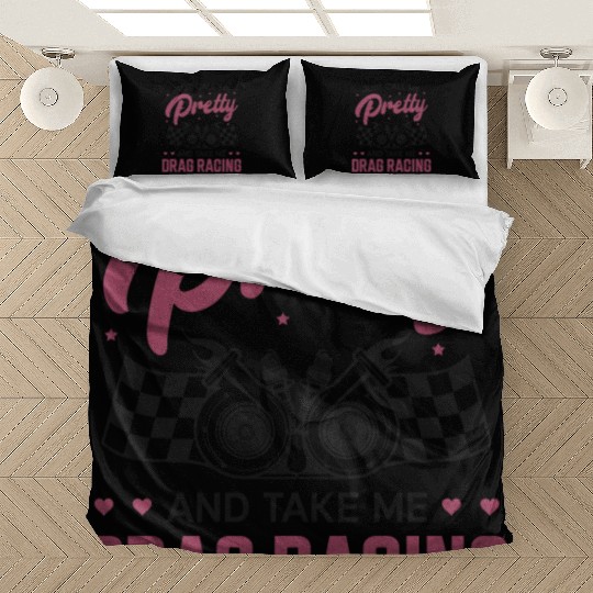 Drag Racing Race Car Girl Just Bedding Sets