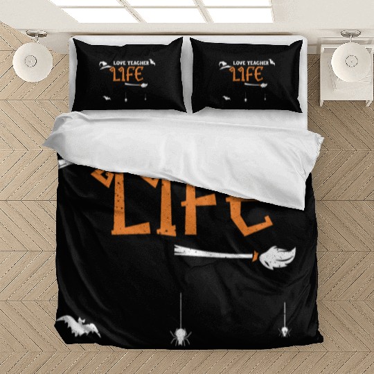 Love Teacher Life - Halloween Bedding Sets