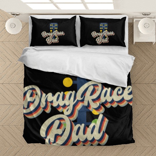 Drag Racing Race Car Dad Retro Bedding Sets