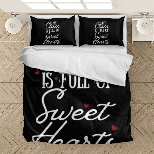 My Class is Full of Sweethearts Teacher Valentine Bedding Sets