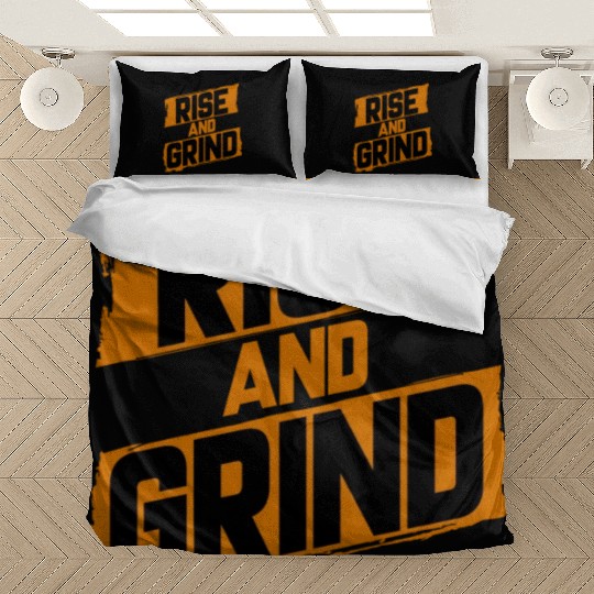 Rise and Grind Bedding Sets