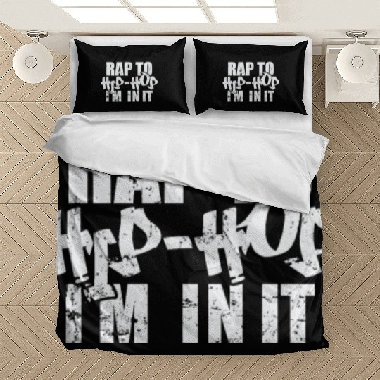 Rap to Hip Hop I'm in it Direction of Music Rap Bedding Sets