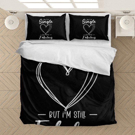 Single Status Fabulous Independent Single Quotes Bedding Sets