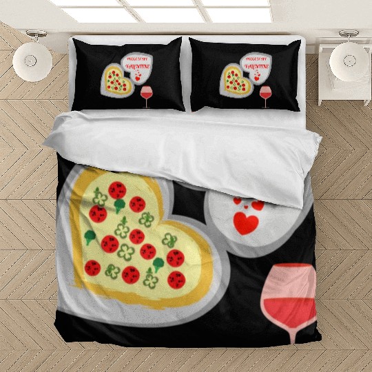 Pizza is my valentine2007 Bedding Sets