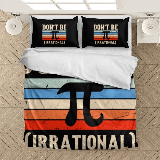 Funny Pi Day Bedding Sets Math for Pi Day 3 14 Don t Be