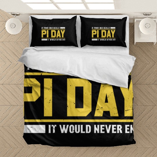 Funny If Today Pi Day Bedding Sets Math Bedding Sets for Pi Day
