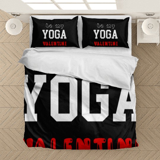 be my yoga valentine Bedding Sets