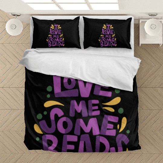 I Love Me Some Beads Bedding Sets