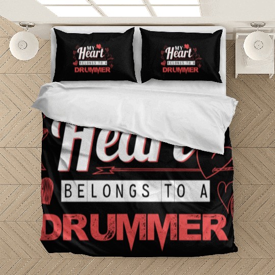 My Heart Belongs to Drummer Valentines Day Gift Bedding Sets