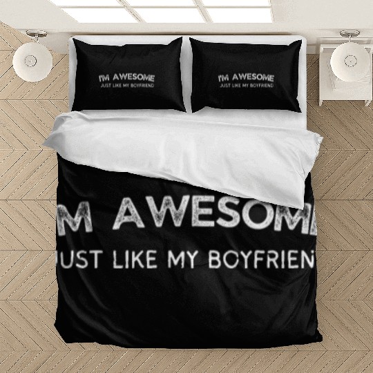 I'm Awesome in Bed Amazing Boyfriend Gift for Vale Bedding Sets
