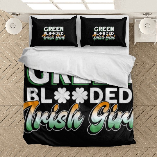 Green Blooded Irish Girl - St Patricks Day Irish Bedding Sets