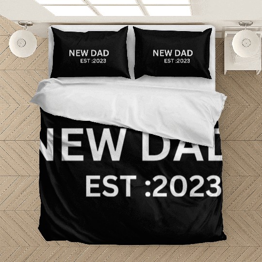 New dad est.2023 , father's day Bedding Sets