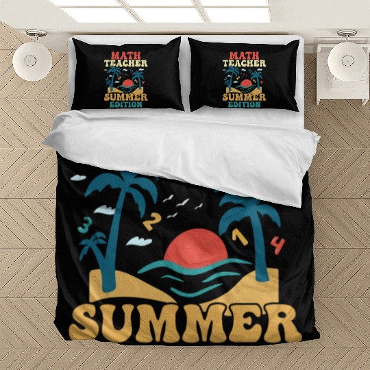 Math Teacher Summer Edition School Education Bedding Sets