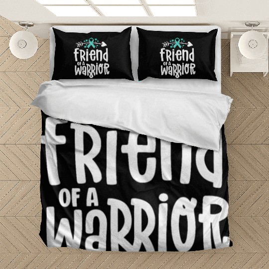 Friend Of A Warrior Support Team Ovarian Cancer Bedding Sets