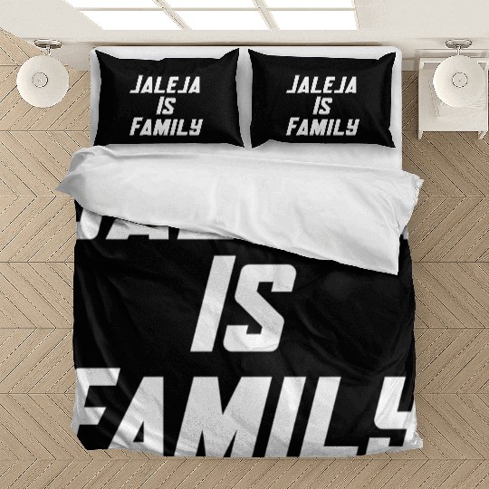 JALEJA IS FAMILY Bedding Sets