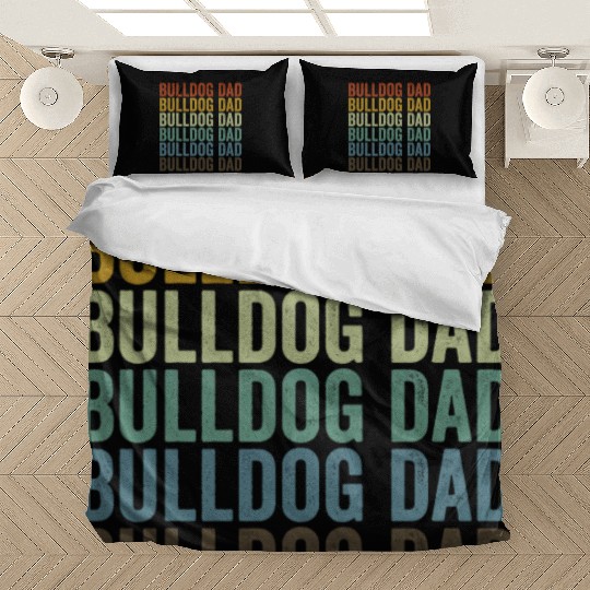 Bulldog Dad Bulldog Lover Dog Dad Bedding Sets