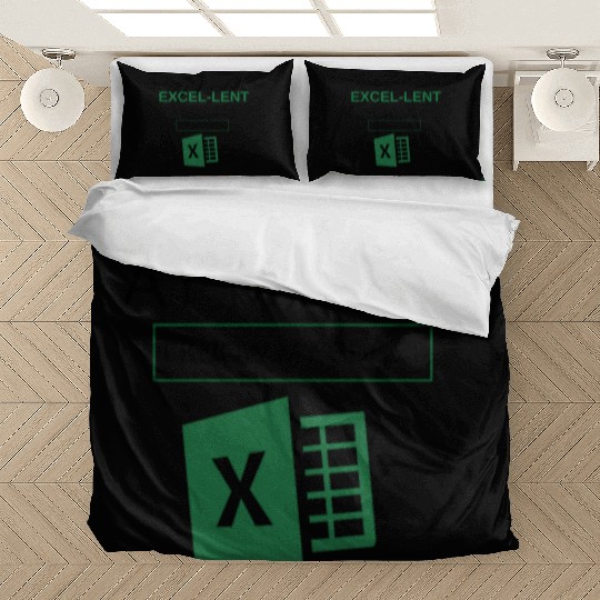 Excel-lent at My Job Funny Accountant Data Analyst Bedding Sets