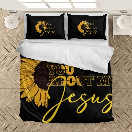 Let Me Tell You About My Jesus Christian Believer Bedding Sets