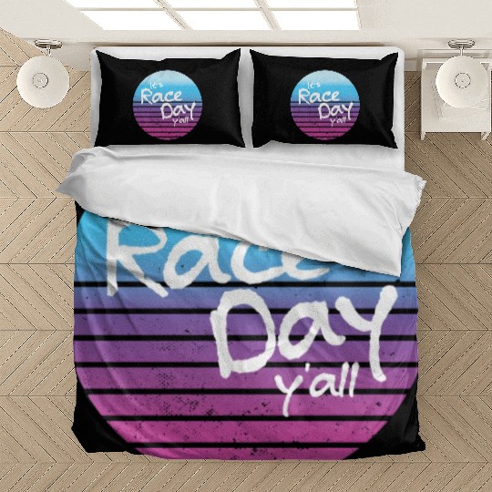 Its Race Day Y'all Retro Motorsports Racing Quote Bedding Sets