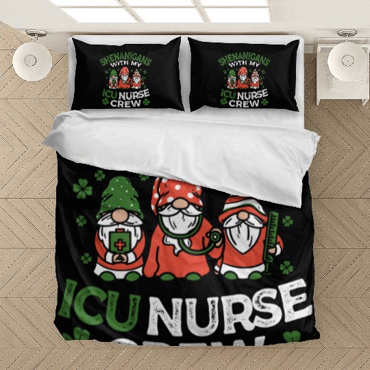 Shenanigans With My ICU Nurse Crew Saint Bedding Sets