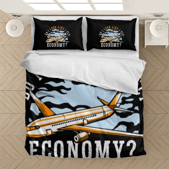 Do I Look Like I Fly Economy First Class Frequent Bedding Sets
