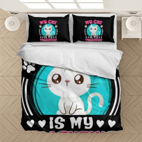 Cat love My cat is my valentine Valentine's Day Bedding Sets