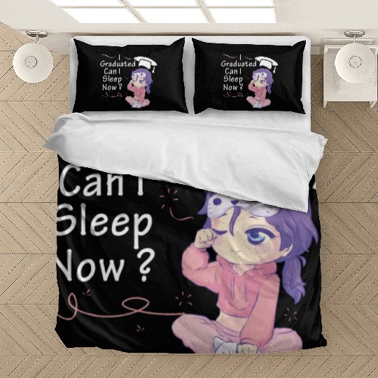 I Graduated Can I Sleep Now Sleepy Anime Chibi Cut Bedding Sets
