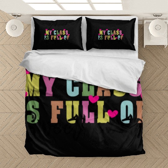 My Class Is Full Of Sweethearts Bedding Sets