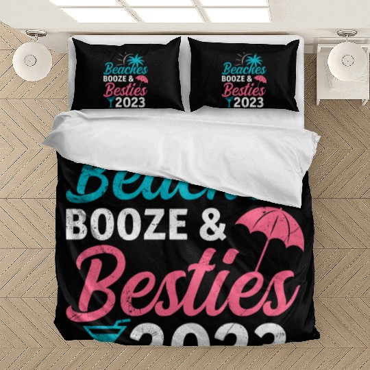 Beaches Booze Besties 2023 Holiday Spring Break Bedding Sets